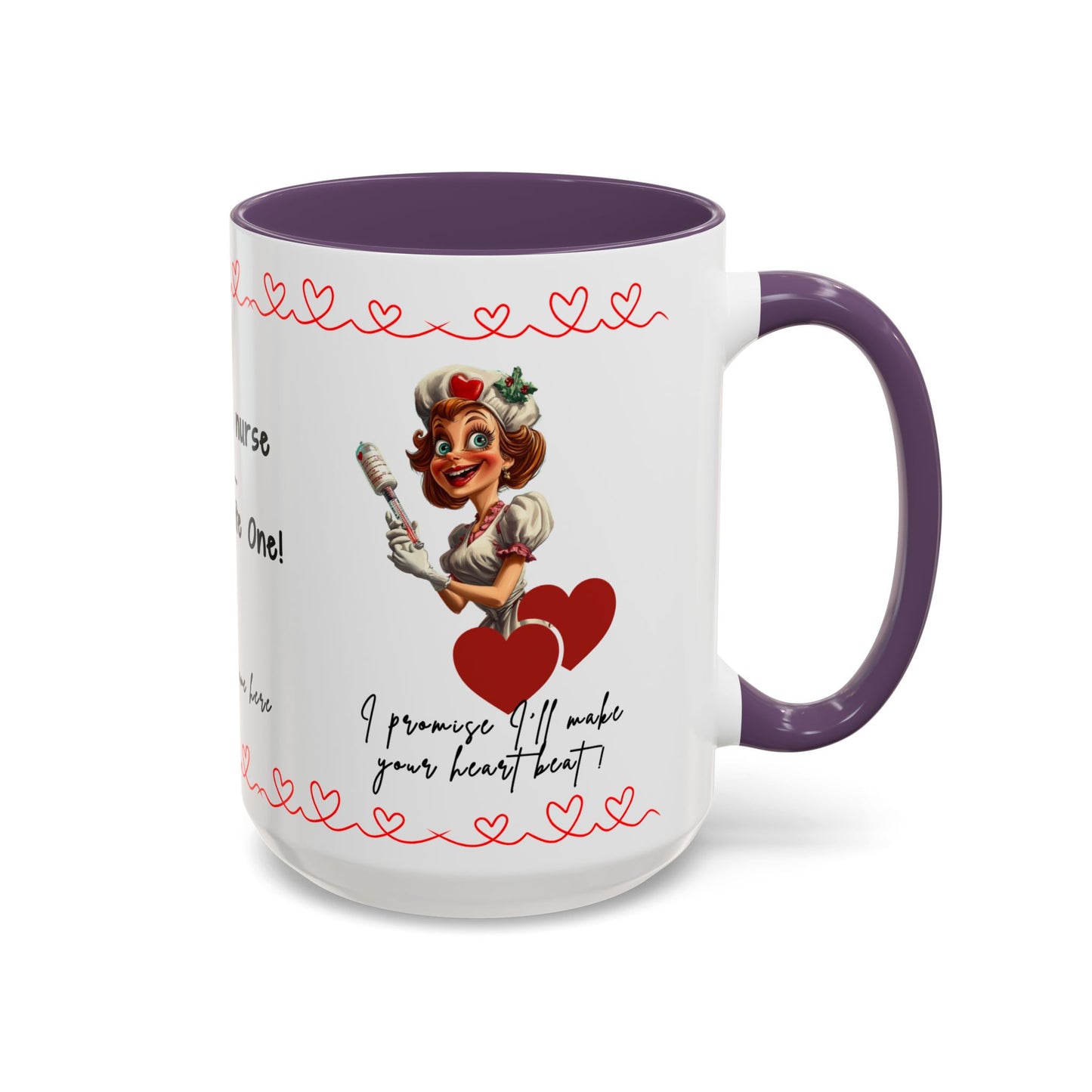 Mug - Not Just a Nurse But Your Favorite One Funny Design Accent Coffee Mug (11, 15oz)