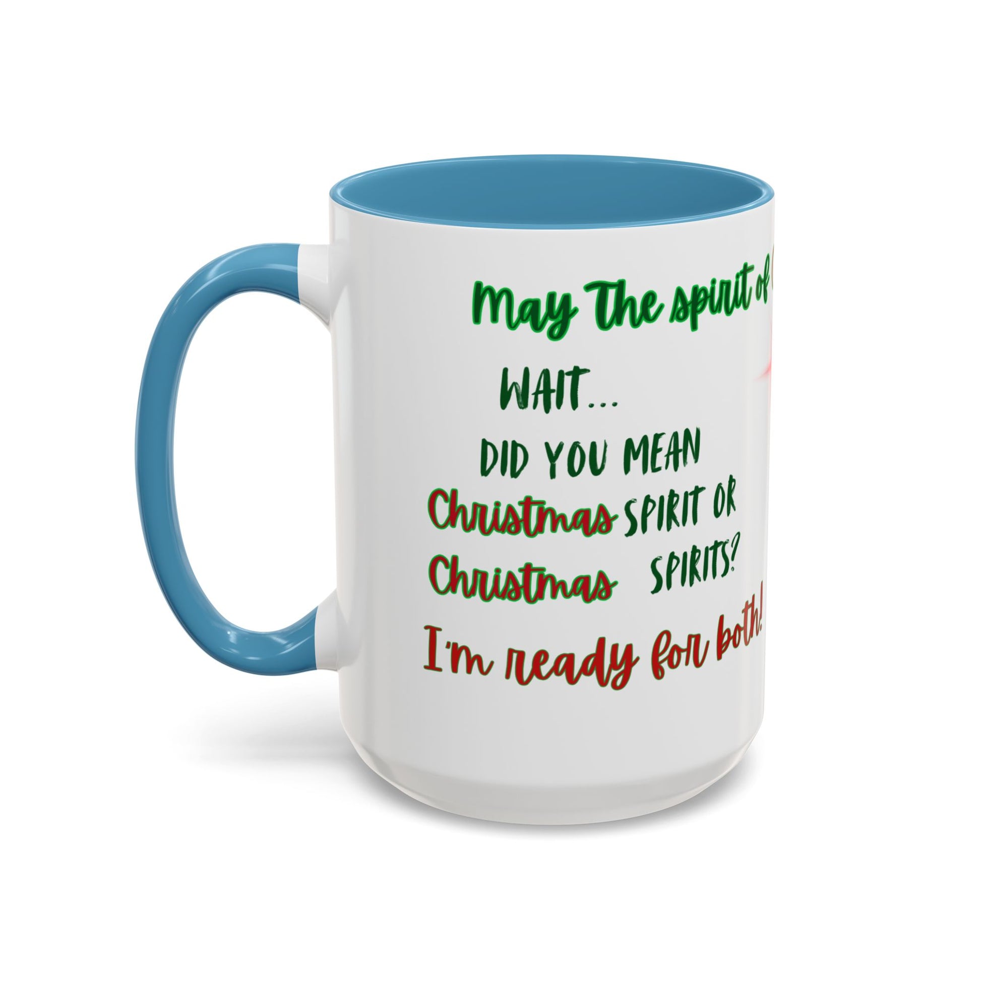 Accent Mug with Stylish Design - 11oz/15oz Coffee and Tea Cup, Christmas Humor Cup, Funny Christmas Gift, - lets give it a whirl