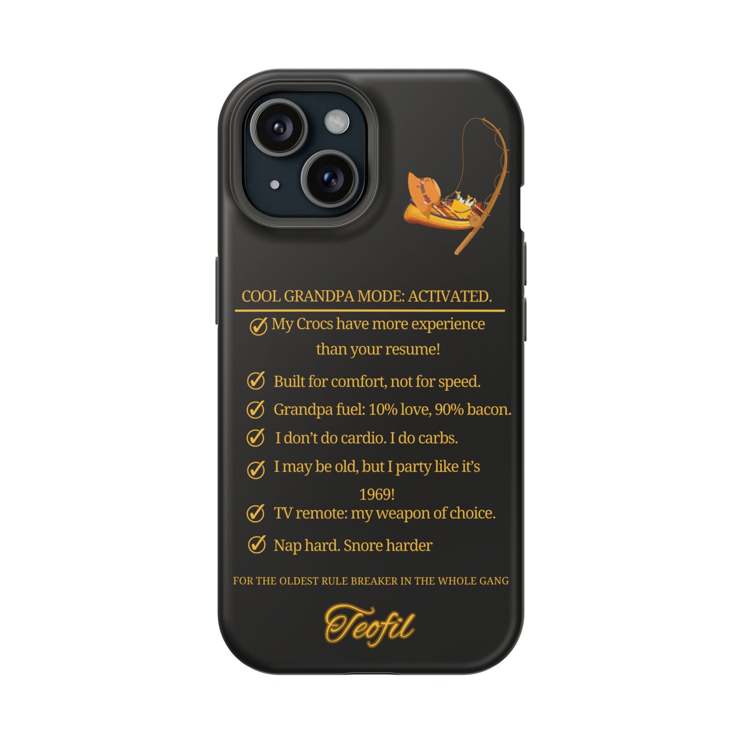 Phone Case - Cool Grandpa Mode: Activated Magnetic Tough Case with Funny Quotes