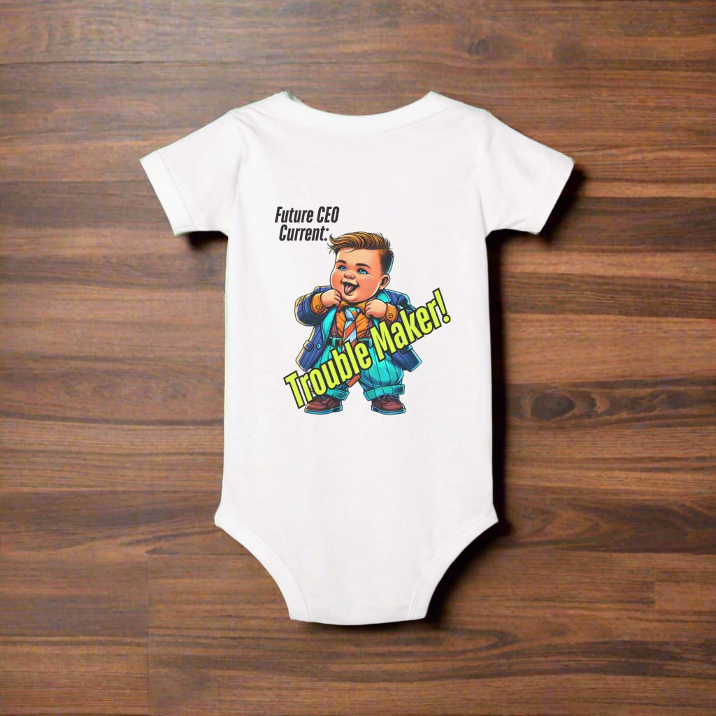 Funny Infant Jersey One Piece with the text 'Future CEO, current trouble maker' in bold letters, perfect for babies from 3 months to 24 months. Soft, comfortable, and stylish.