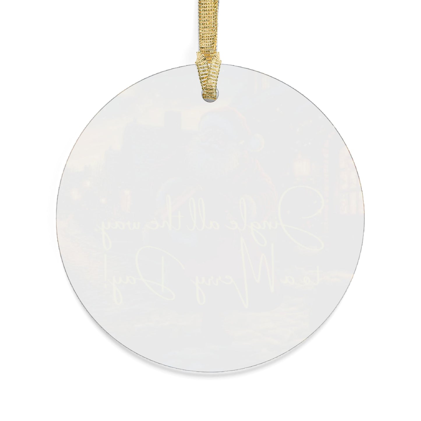 Acrylic Ornaments Bundle I Jingle All The Way To A Merry Day I Christmas Tree Decorations - lets give it a whirl