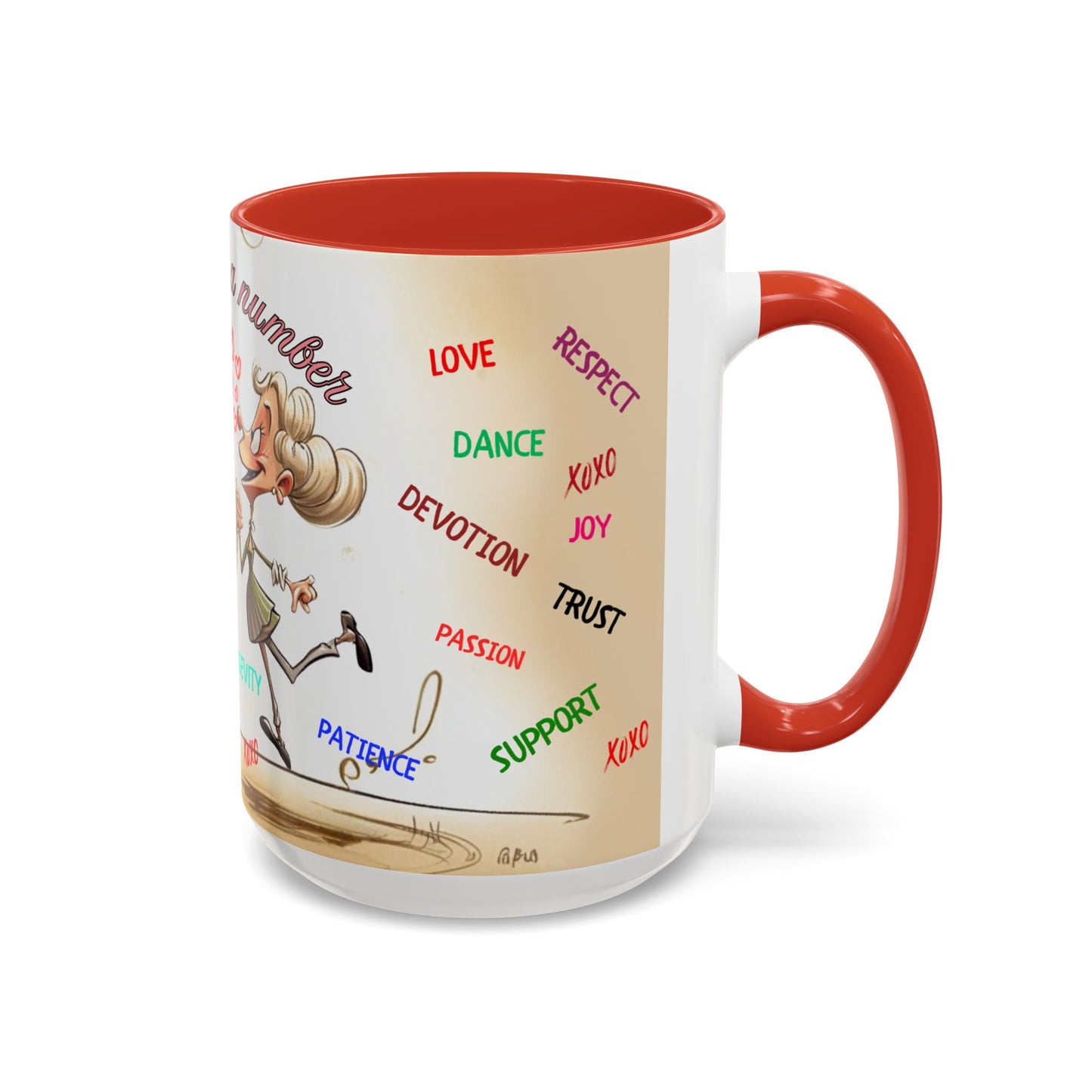 Coffee Mug - Age is Just a Number Funny Quote - Valentines Day Birthday Gift