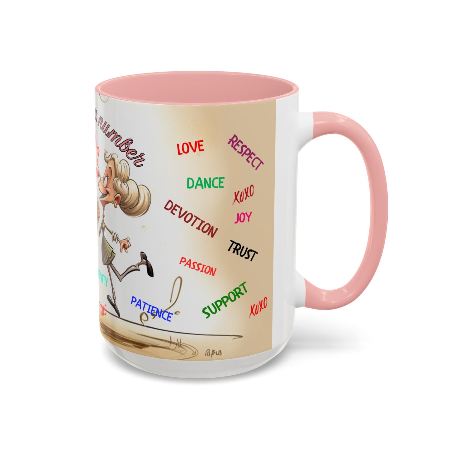 Coffee Mug - Age is Just a Number Funny Quote - Valentines Day Birthday Gift
