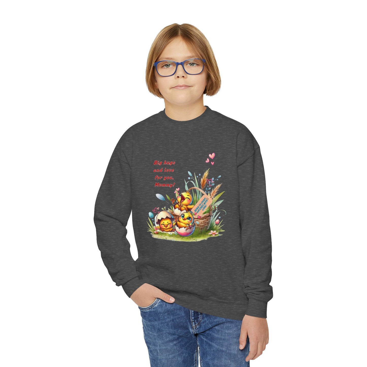 Funny Emotional Messages Youth Crewneck Sweatshirt - Perfect Gift for Mother's Day