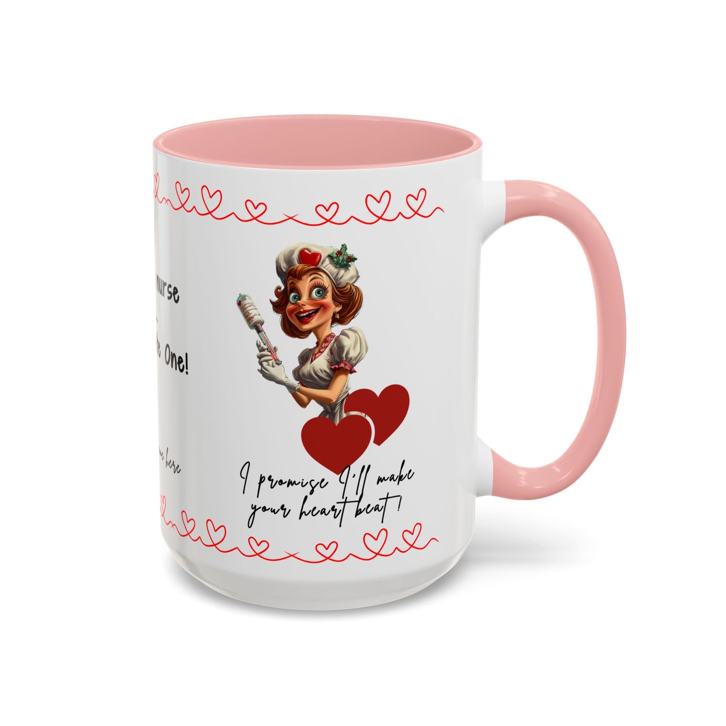 Mug - Not Just a Nurse But Your Favorite One Funny Design Accent Coffee Mug (11, 15oz)