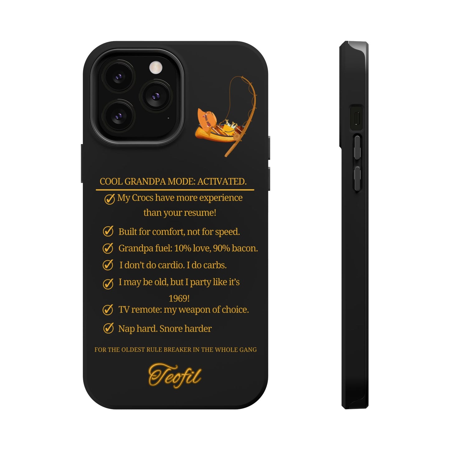 Phone Case - Cool Grandpa Mode: Activated Magnetic Tough Case with Funny Quotes
