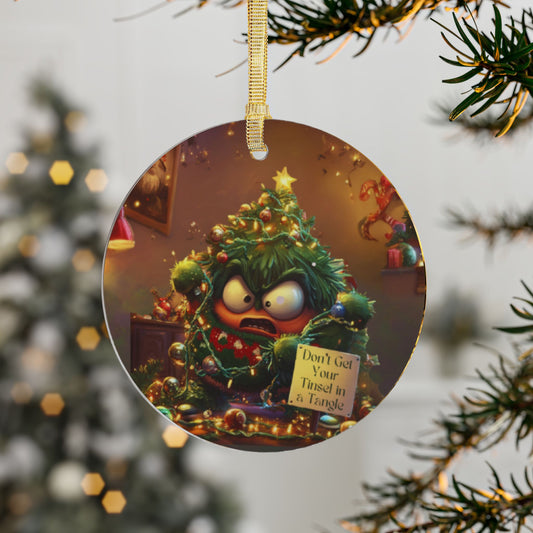 Acrylic Ornaments Don’t Get Your  Tinsel in  a Tangle - lets give it a whirl