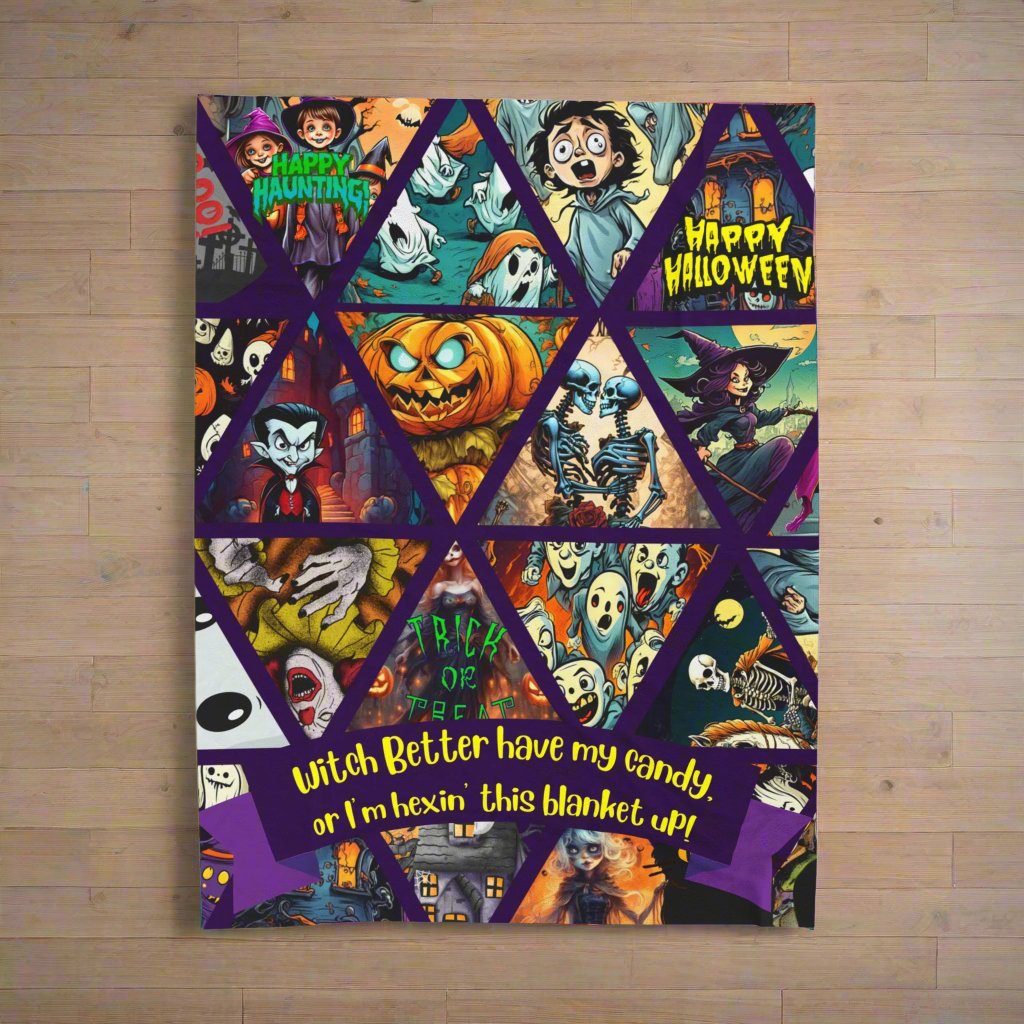 Witch, better have my candy or I’m hexin’ this blanket up! - Velveteen Plush Blanket