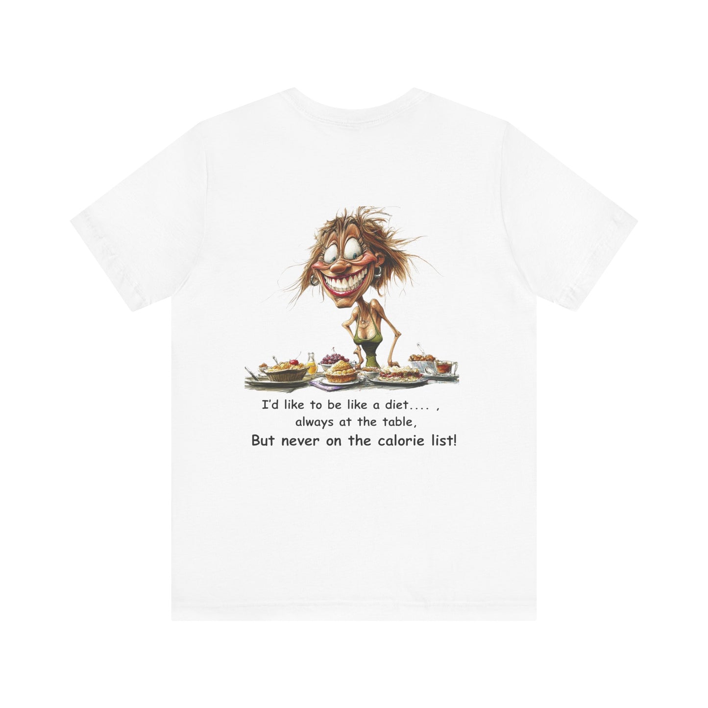 Funny Diet T-Shirt, Food Lover Tee, Humorous Table Shirt, Calorie List Top, Jersey Short Sleeve Tee, Jersey Short Sleeve Tee
