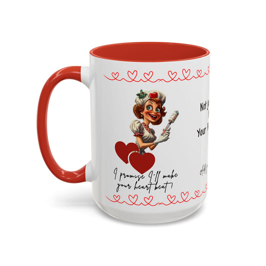 White ceramic nurse mug with the phrase 'Not just a nurse but your favorite one – I promise I'll make your heart beat'. Ideal for coffee, tea, or hot drinks. A fun and unique gift for nurses, doctors, and healthcare professionals. Durable, high-quality print, dishwasher and microwave safe