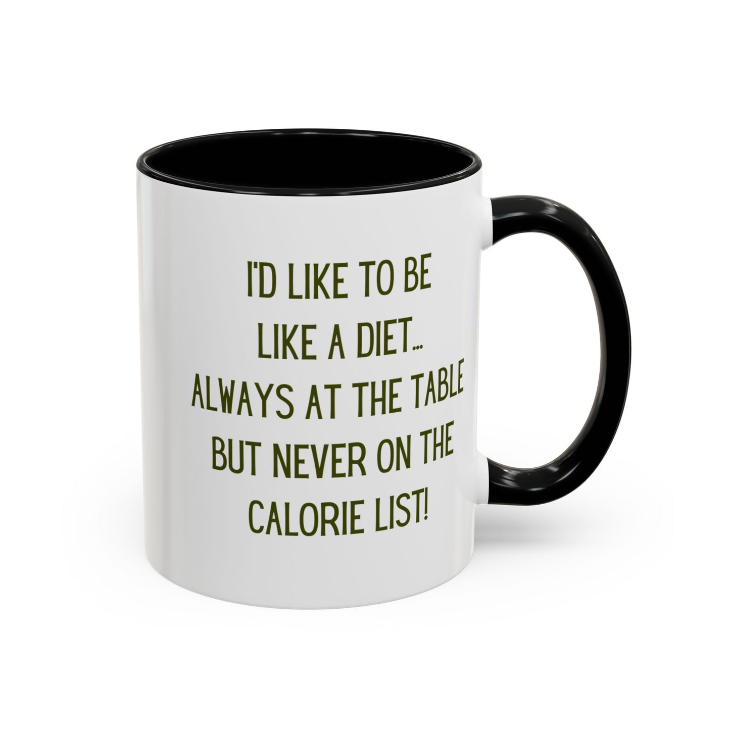 Coffee Mug - Funny Gift, I'd Like To Be Like A Diet - lets give it a whirl
