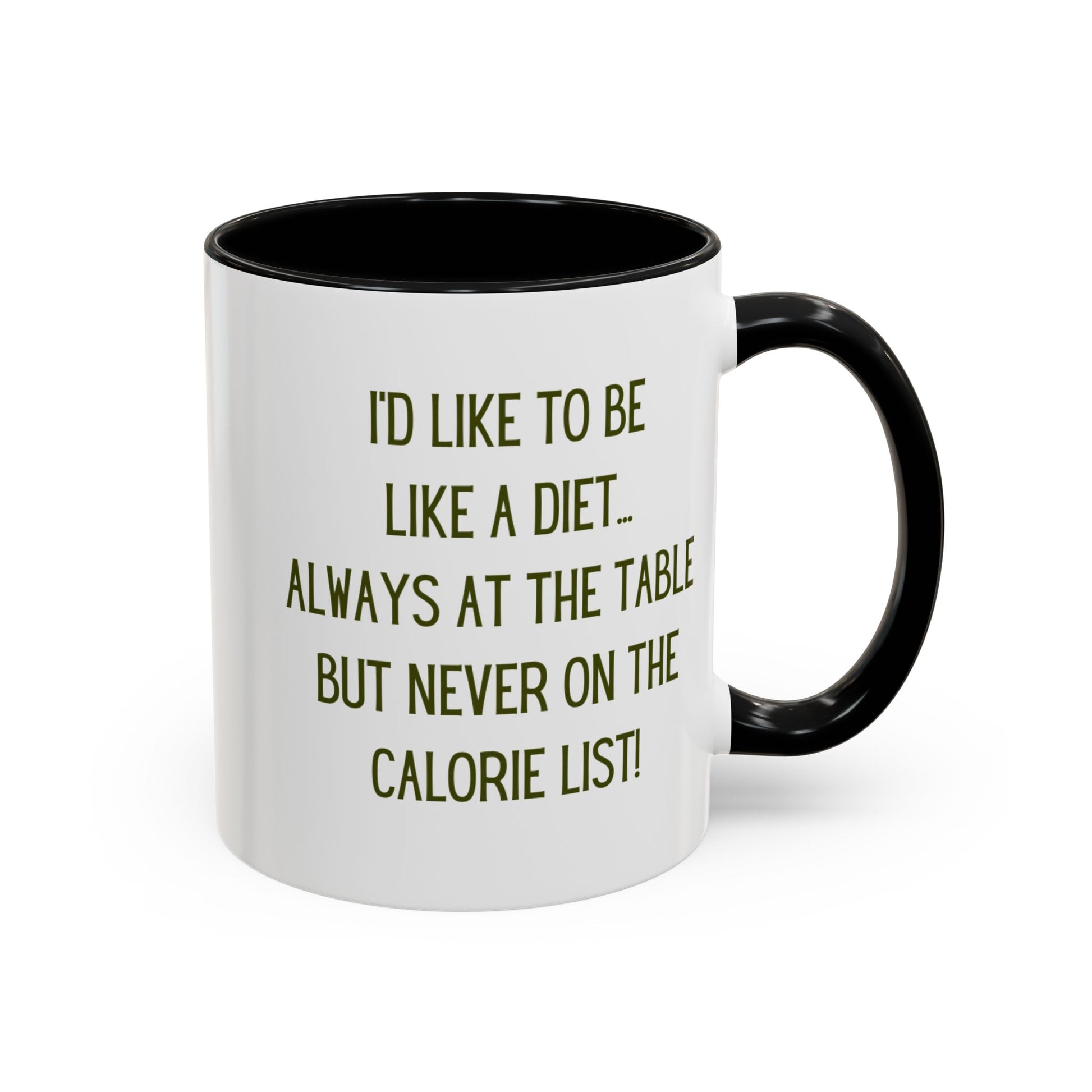 Coffee Mug - Funny Gift, I'd Like To Be Like A Diet - lets give it a whirl