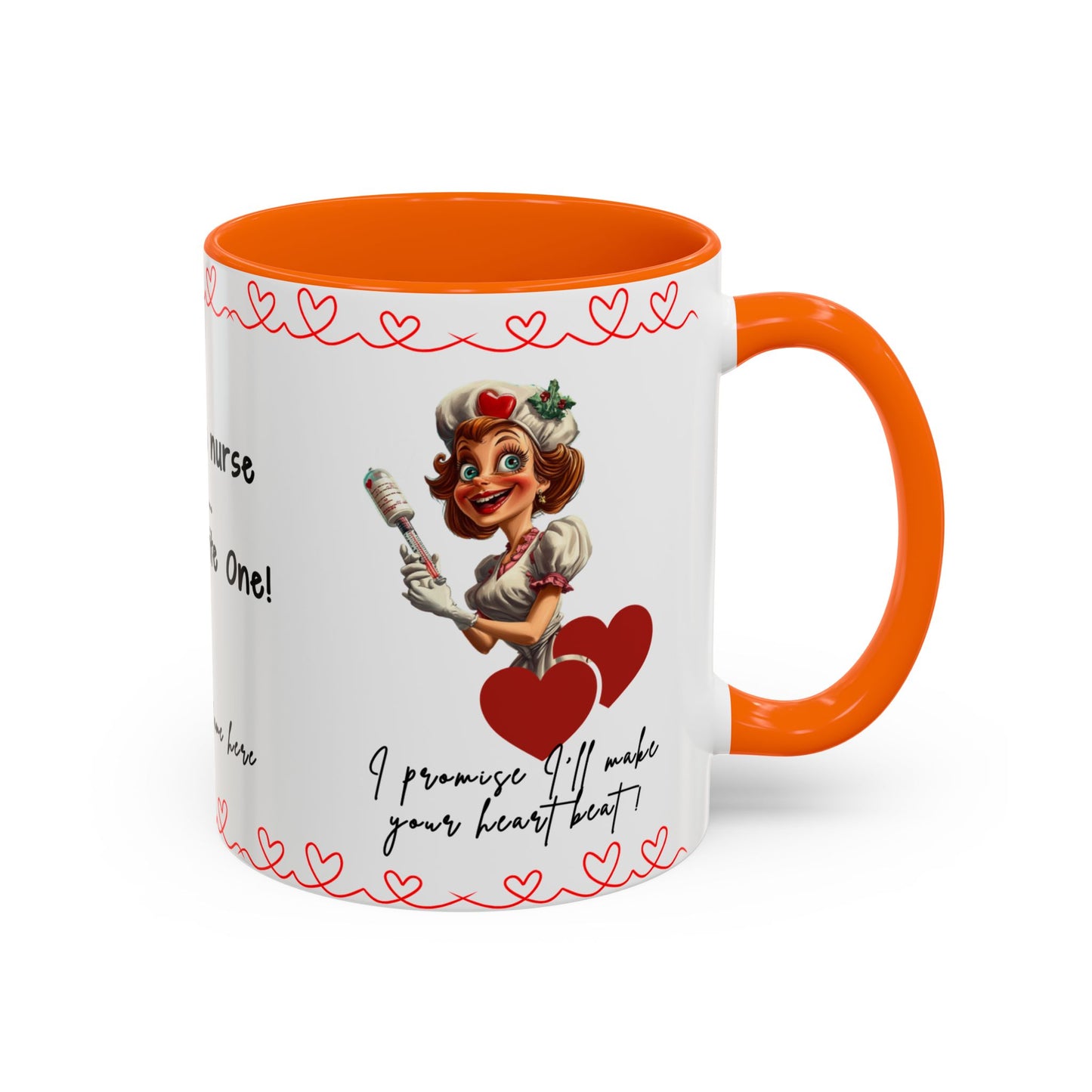 Mug - Not Just a Nurse But Your Favorite One Funny Design Accent Coffee Mug (11, 15oz)
