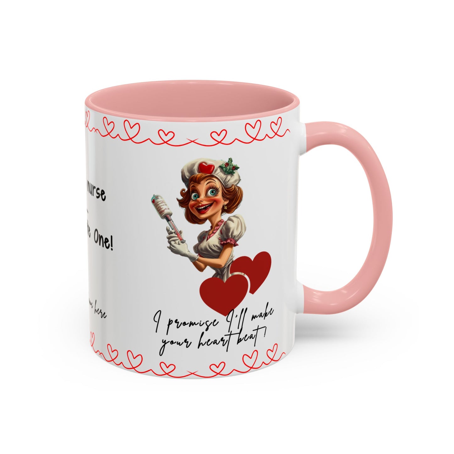 Mug - Not Just a Nurse But Your Favorite One Funny Design Accent Coffee Mug (11, 15oz)
