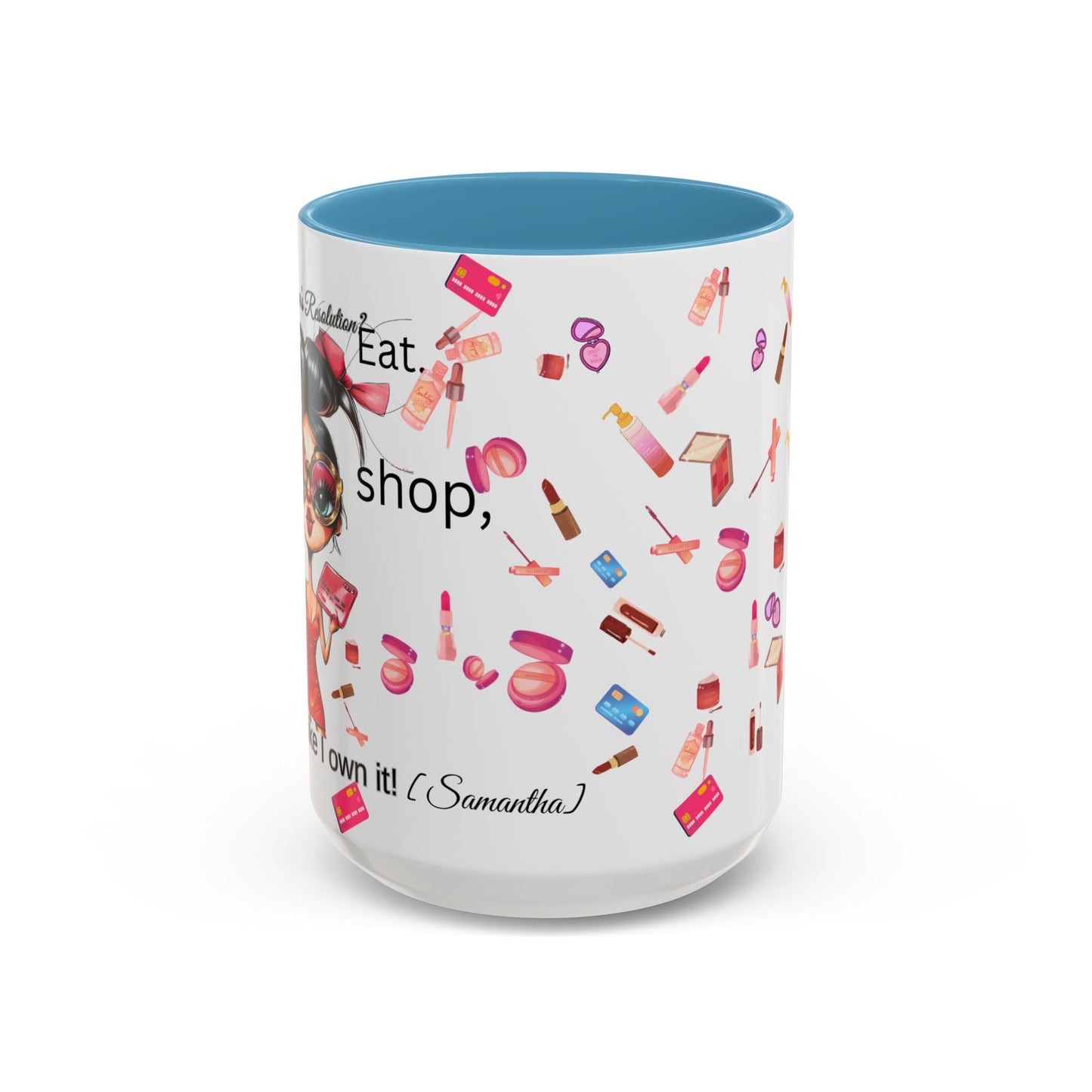 Mug - Funny New Year Resolution Accent Coffee Mug (11, 15oz)