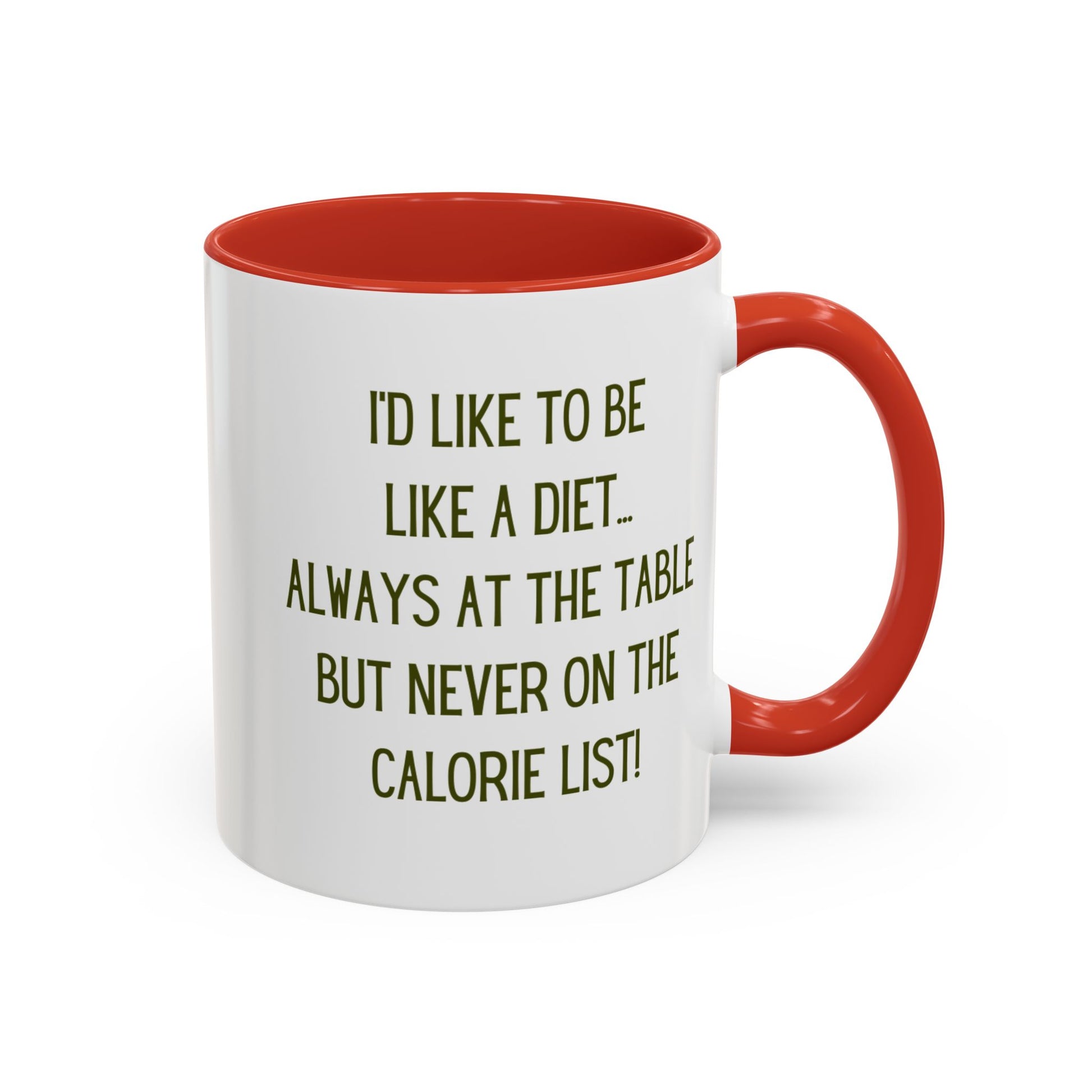 Coffee Mug - Funny Gift, I'd Like To Be Like A Diet - lets give it a whirl