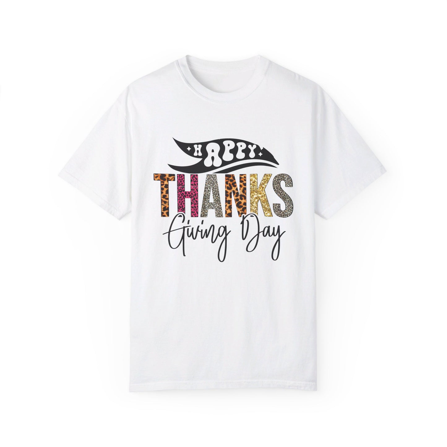 Happy Thanksgiving | Unisex Garment-Dyed T-shirt