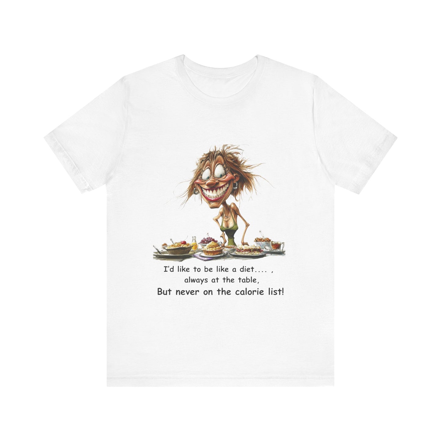 Funny Diet T-Shirt, Food Lover Tee, Humorous Table Shirt, Calorie List Top, Jersey Short Sleeve Tee, Jersey Short Sleeve Tee