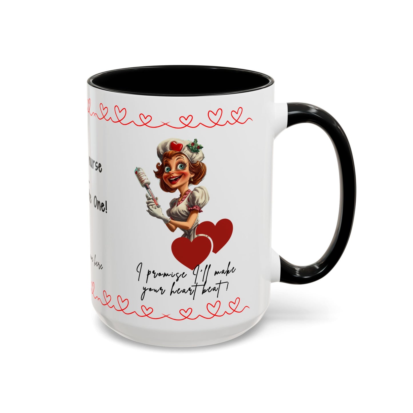 Mug - Not Just a Nurse But Your Favorite One Funny Design Accent Coffee Mug (11, 15oz)