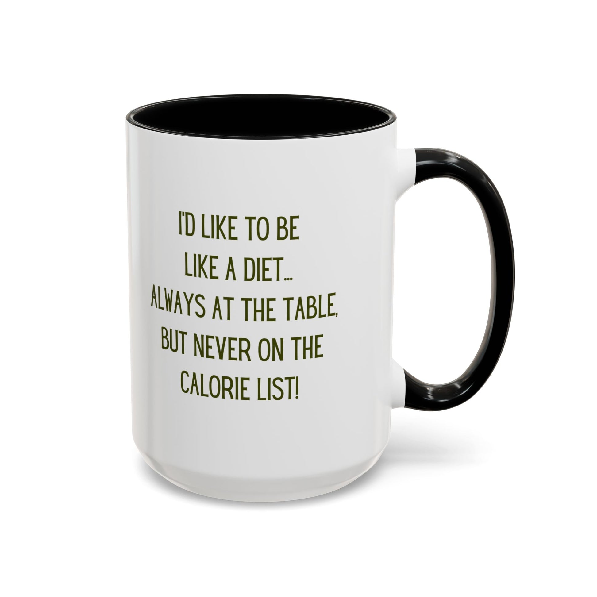 Coffee Mug - Funny Gift, I'd Like To Be Like A Diet - lets give it a whirl