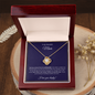 To My Beautiful Mom - Love Knot Necklace -   You have always been my guiding light