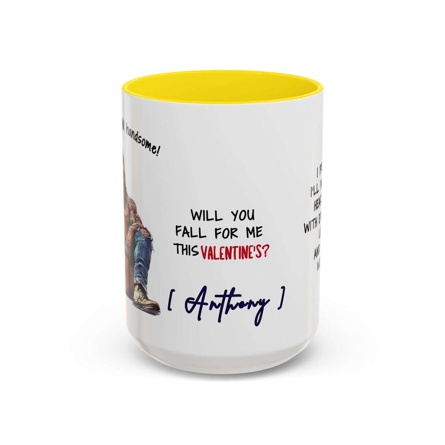 Mug Funny Quote - Still Broke, Still Handsome Accent Coffee Mug (11, 15oz)