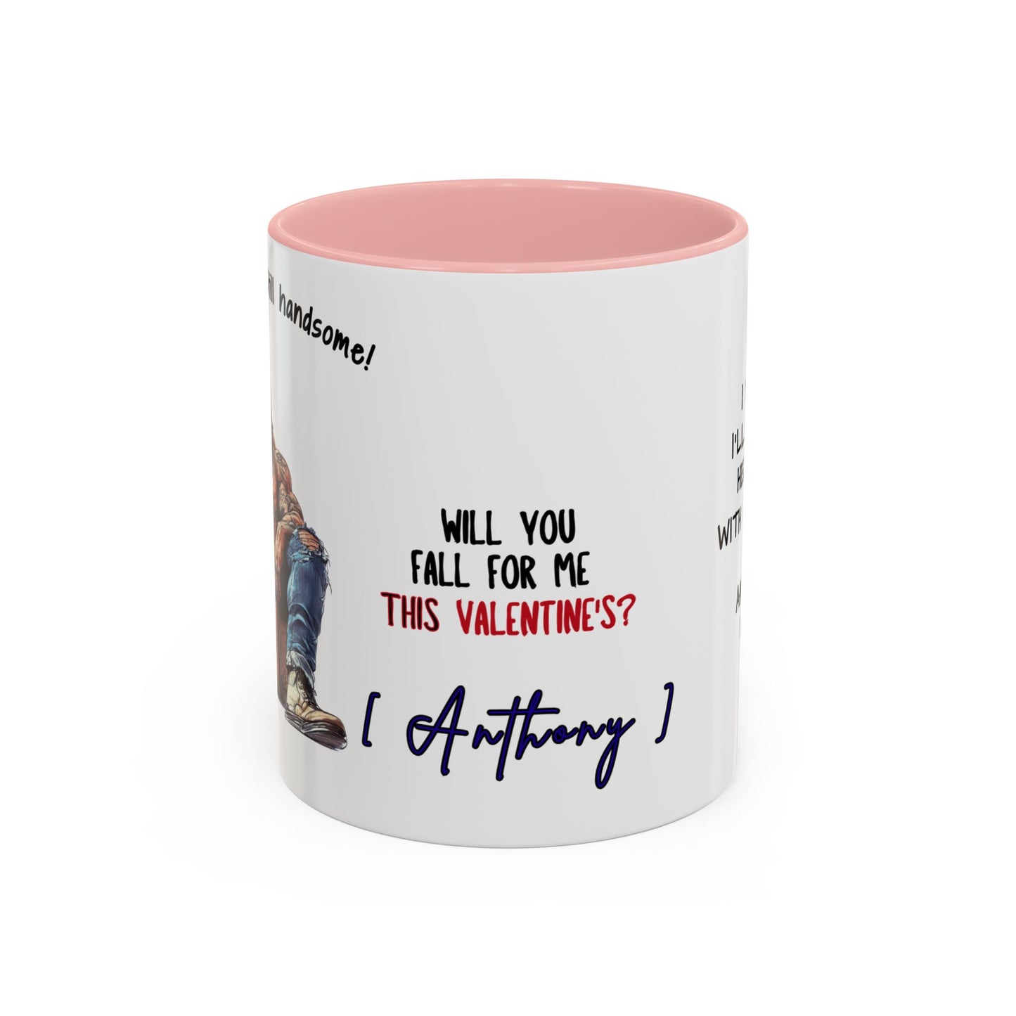 Mug Funny Quote - Still Broke, Still Handsome Accent Coffee Mug (11, 15oz)