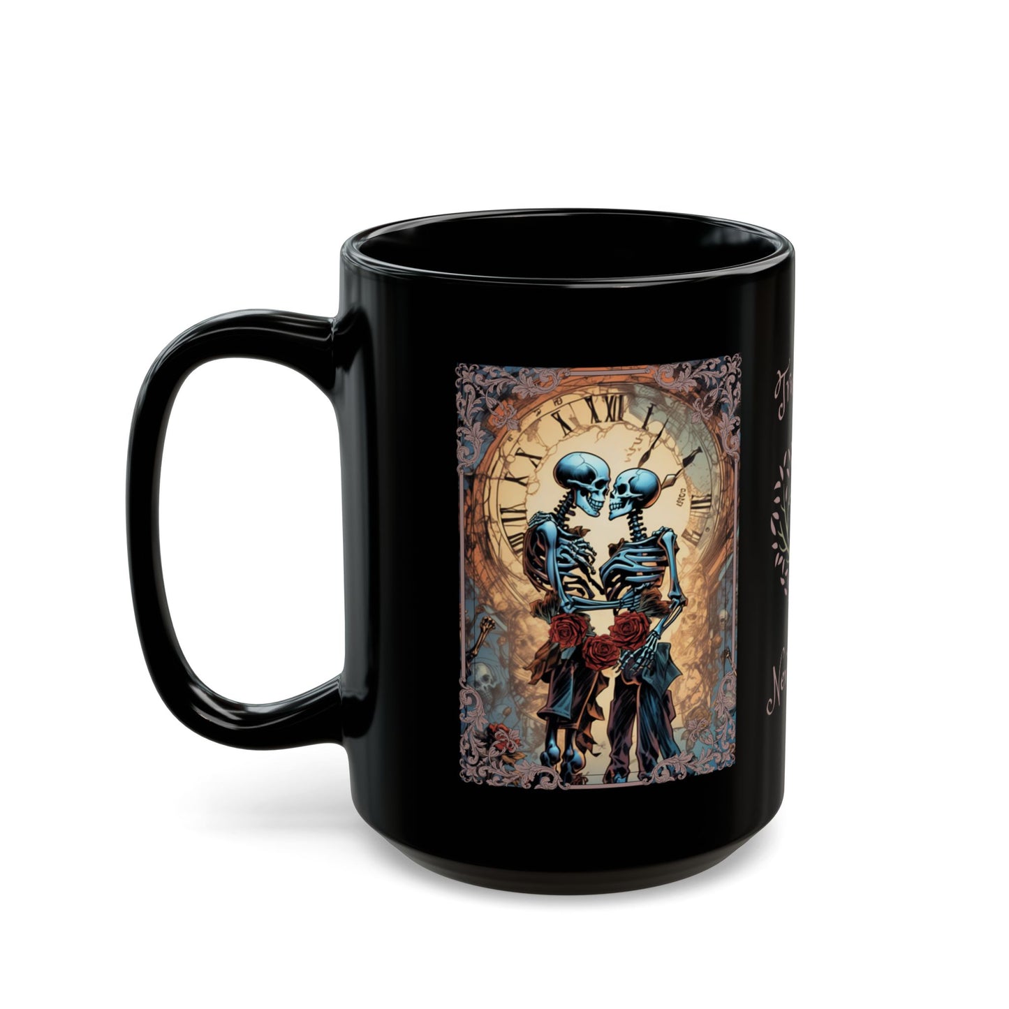 Skeleton Love Mug - True Love Never Dies