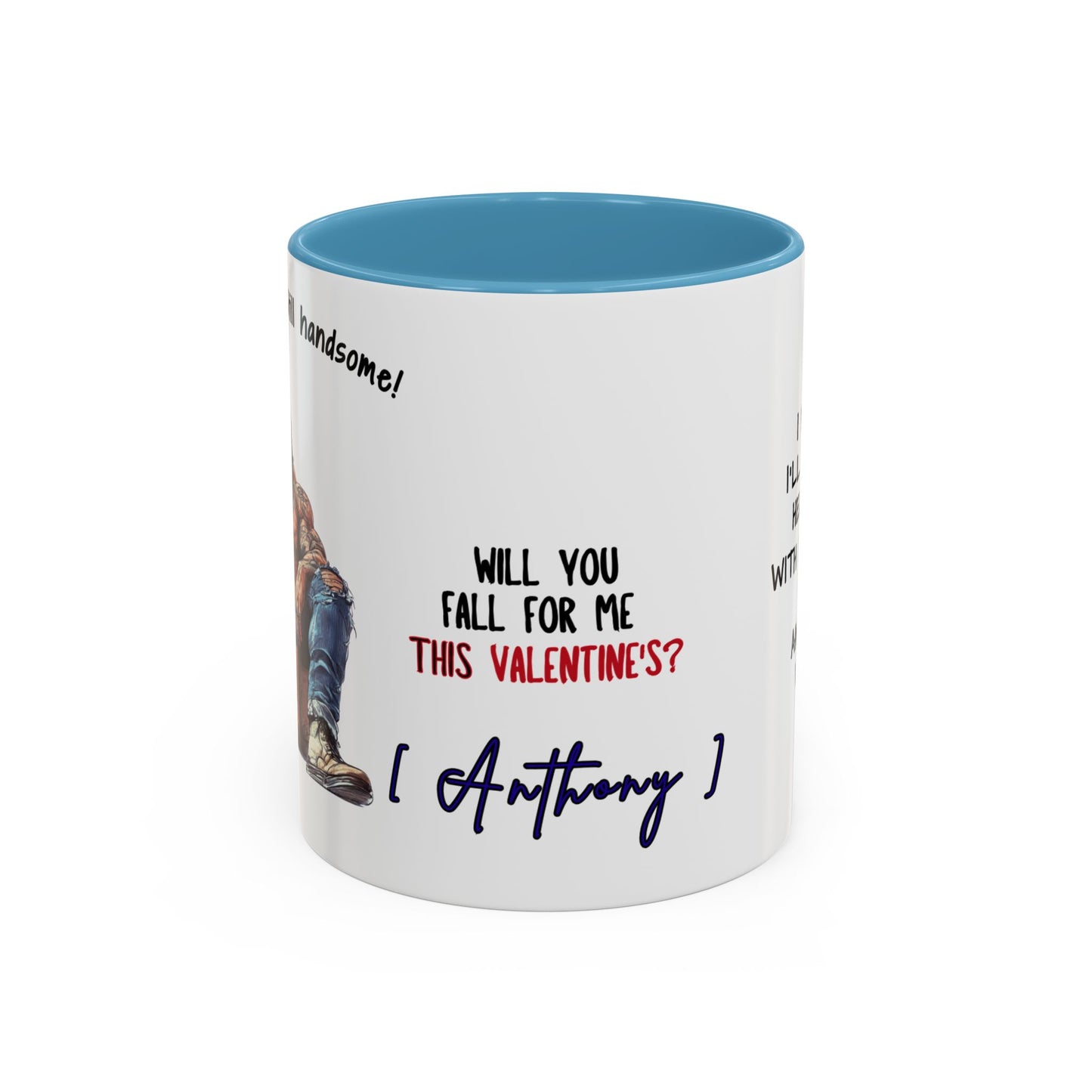 Mug Funny Quote - Still Broke, Still Handsome Accent Coffee Mug (11, 15oz)