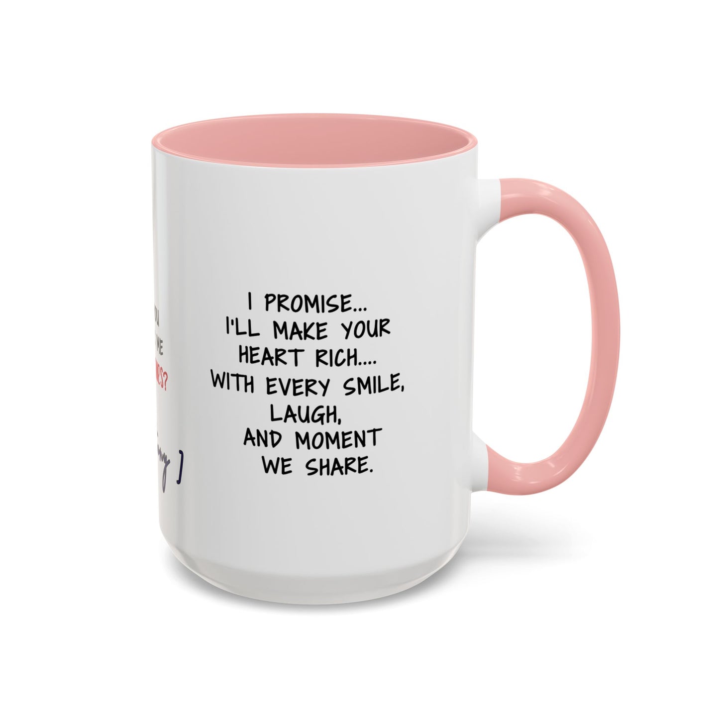 Mug Funny Quote - Still Broke, Still Handsome Accent Coffee Mug (11, 15oz)
