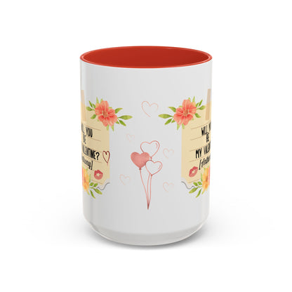 Coffee Mug - Will you be my Valentine Invitation for spending time together - lets give it a whirl