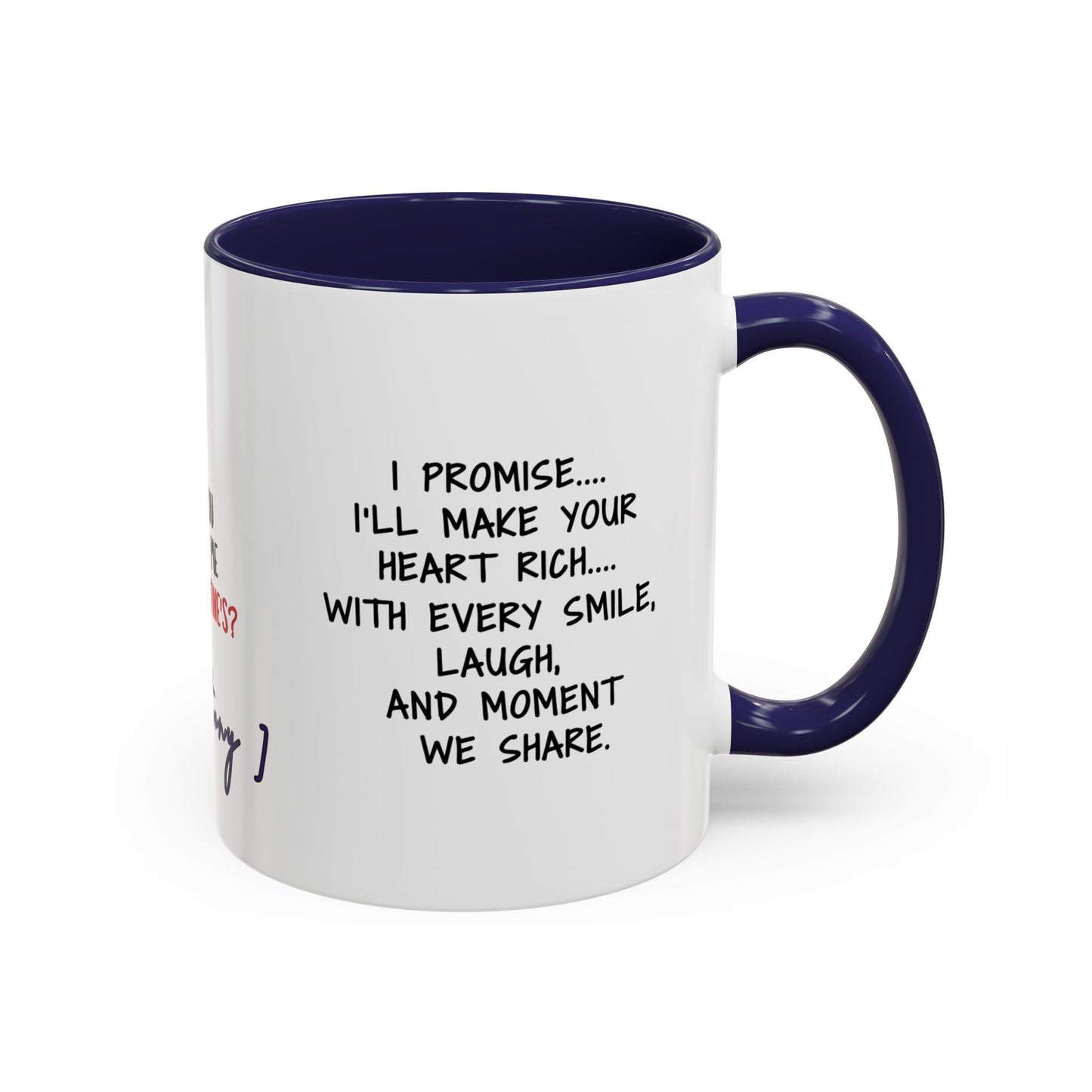 Mug Funny Quote - Still Broke, Still Handsome Accent Coffee Mug (11, 15oz)