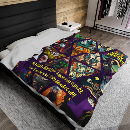 Witch, better have my candy or I’m hexin’ this blanket up! - Velveteen Plush Blanket