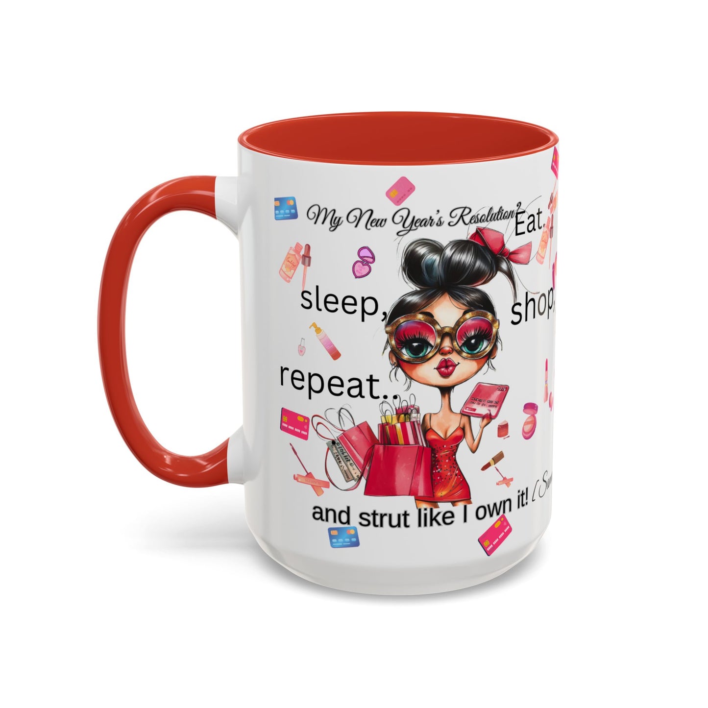 Mug - Funny New Year Resolution Accent Coffee Mug (11, 15oz)