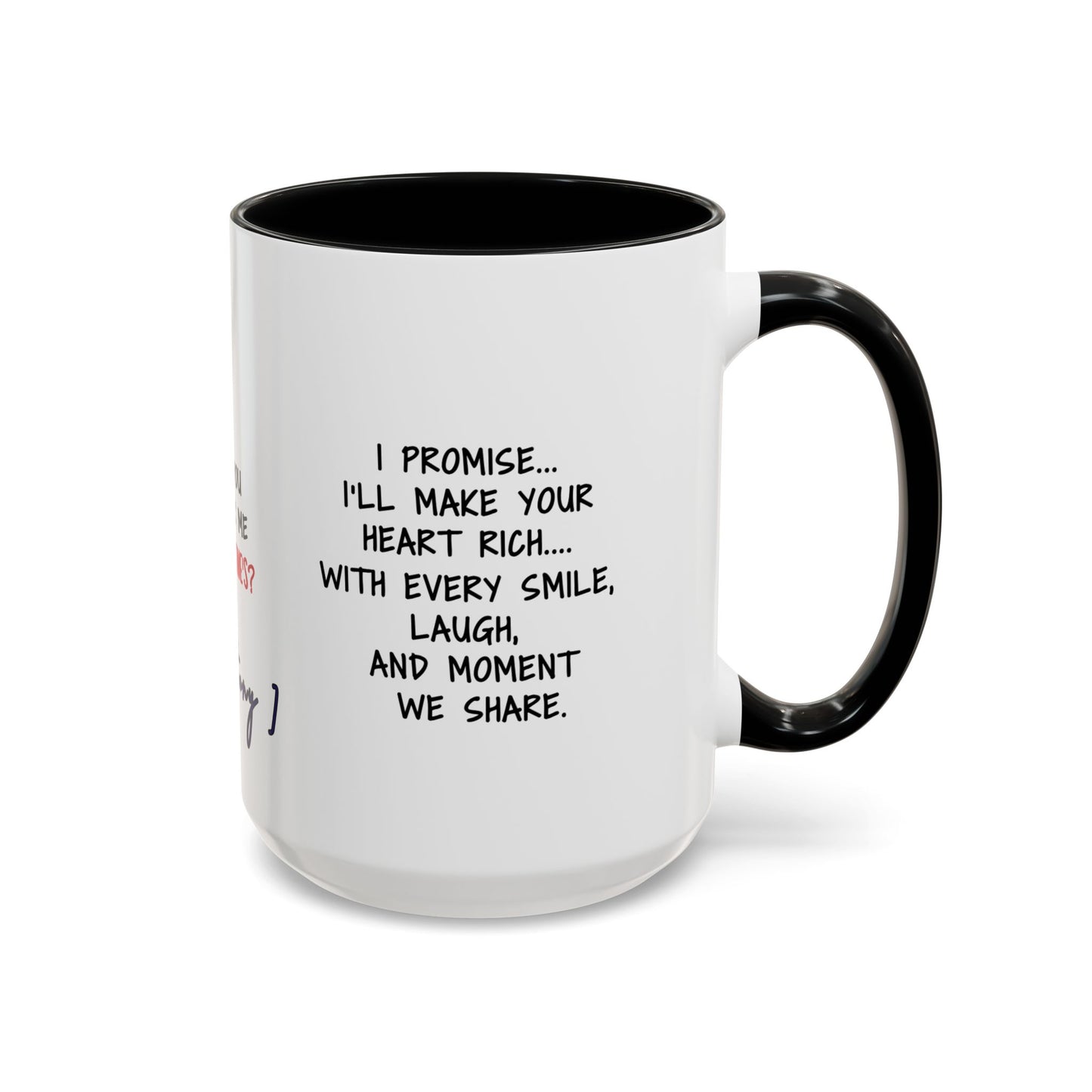 Mug Funny Quote - Still Broke, Still Handsome Accent Coffee Mug (11, 15oz)