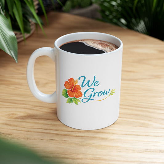 Ceramic Mug - Floral Hibiscus Tea Coffee Cup with Positive Quote (11oz, 15oz)
