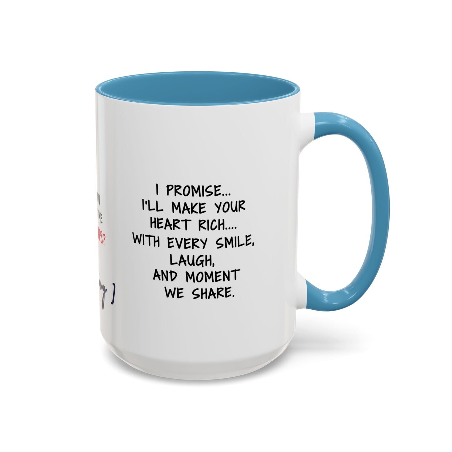 Mug Funny Quote - Still Broke, Still Handsome Accent Coffee Mug (11, 15oz)