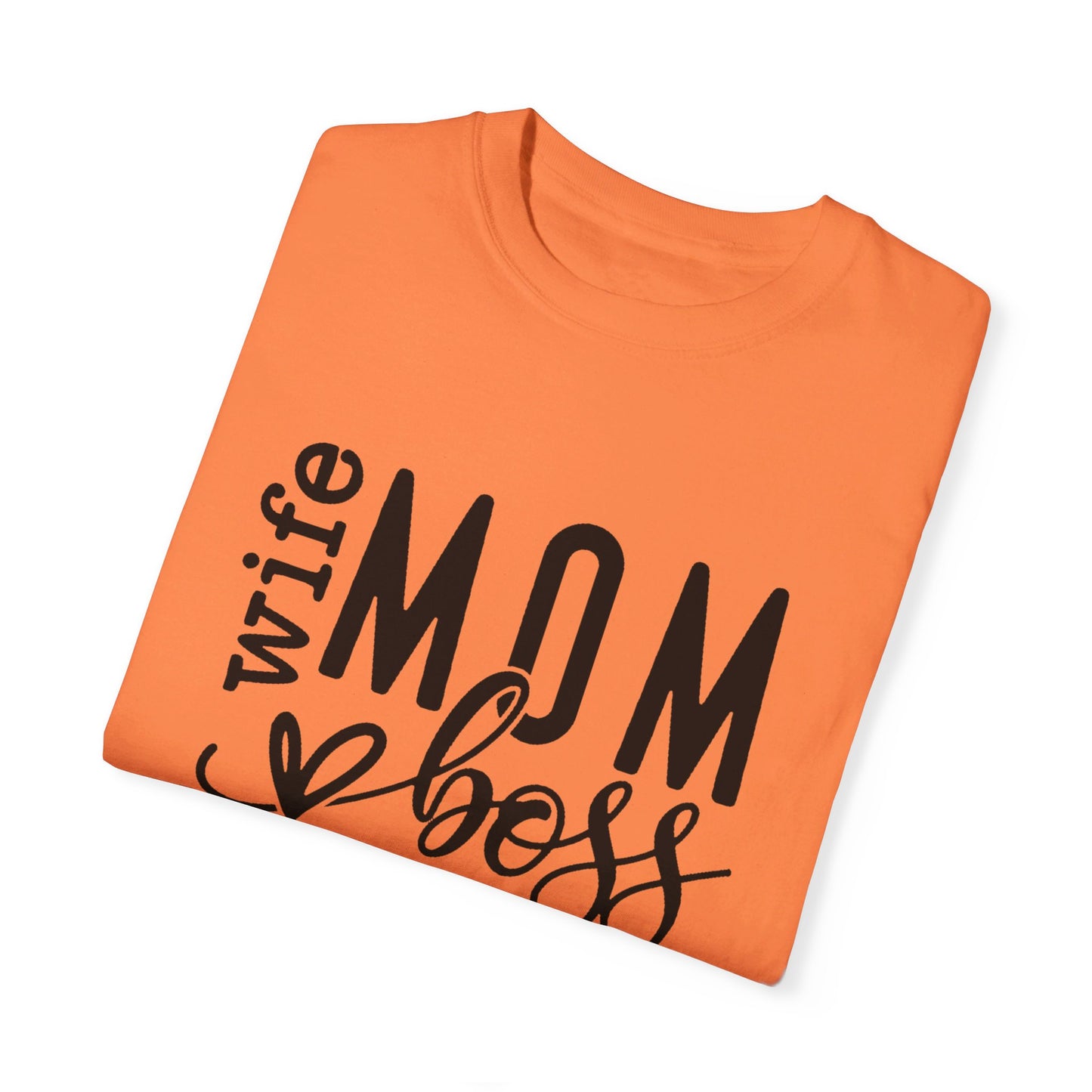 To My Wife | Unisex Garment-Dyed T-shirt