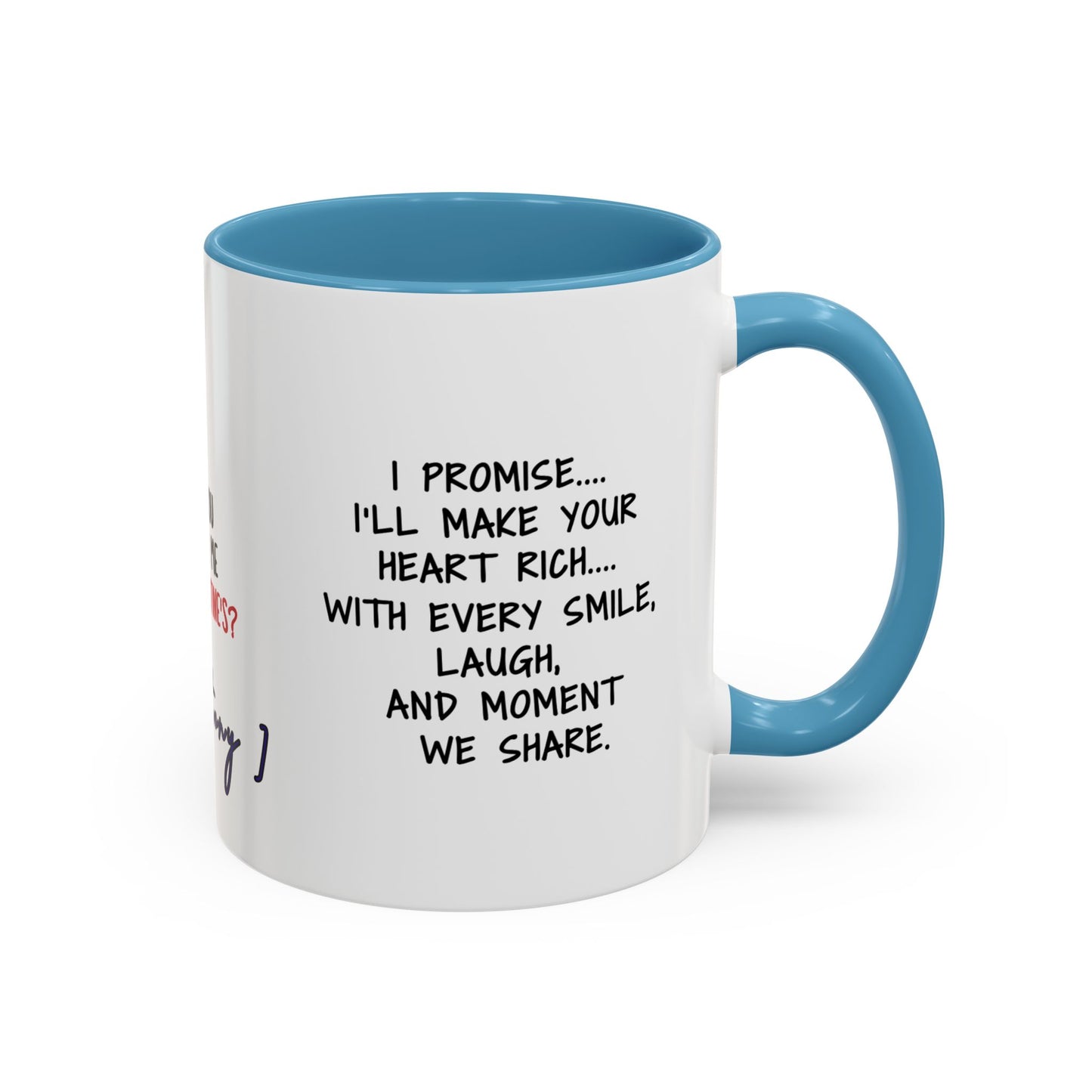 Mug Funny Quote - Still Broke, Still Handsome Accent Coffee Mug (11, 15oz)