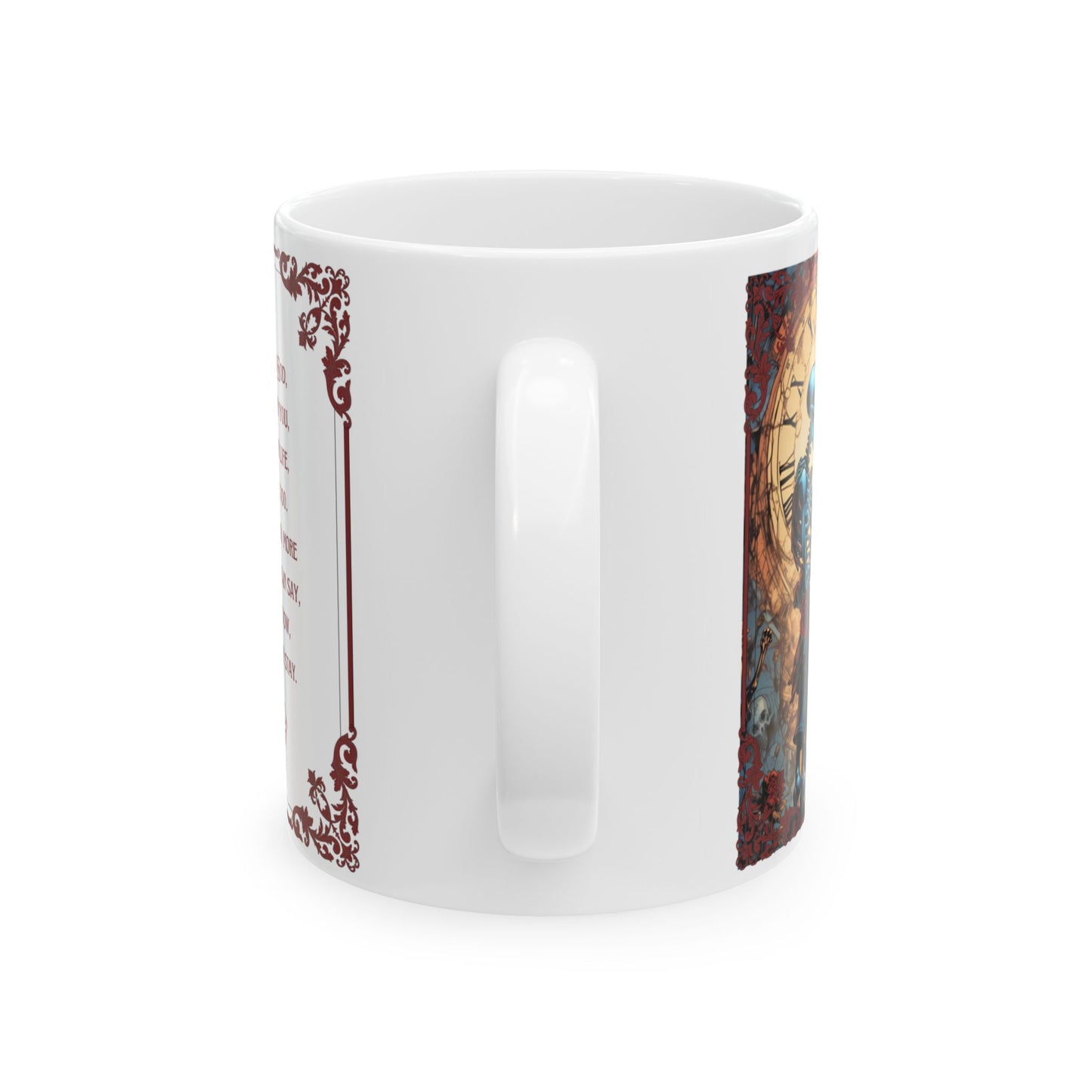 Skeleton Love Ceramic Mug - 'True love never dies' 11oz/15oz