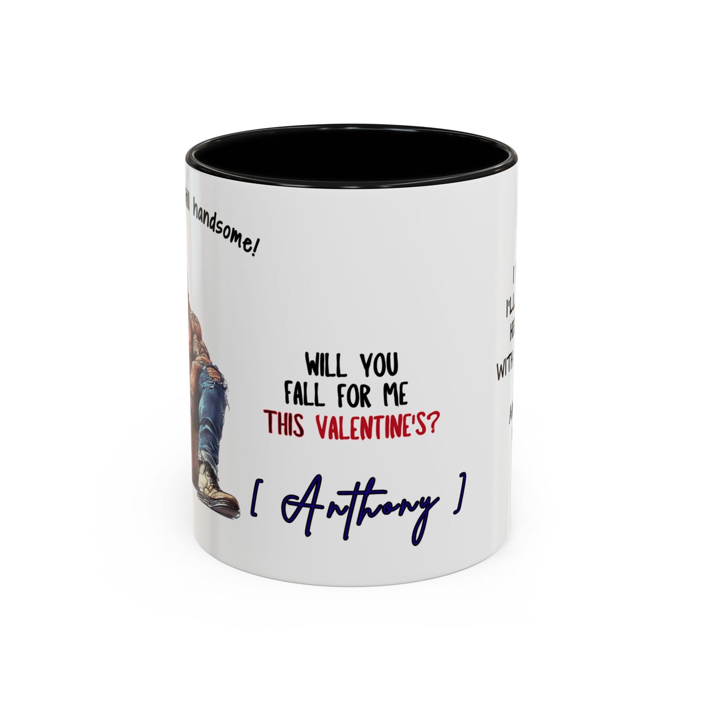 Mug Funny Quote - Still Broke, Still Handsome Accent Coffee Mug (11, 15oz)