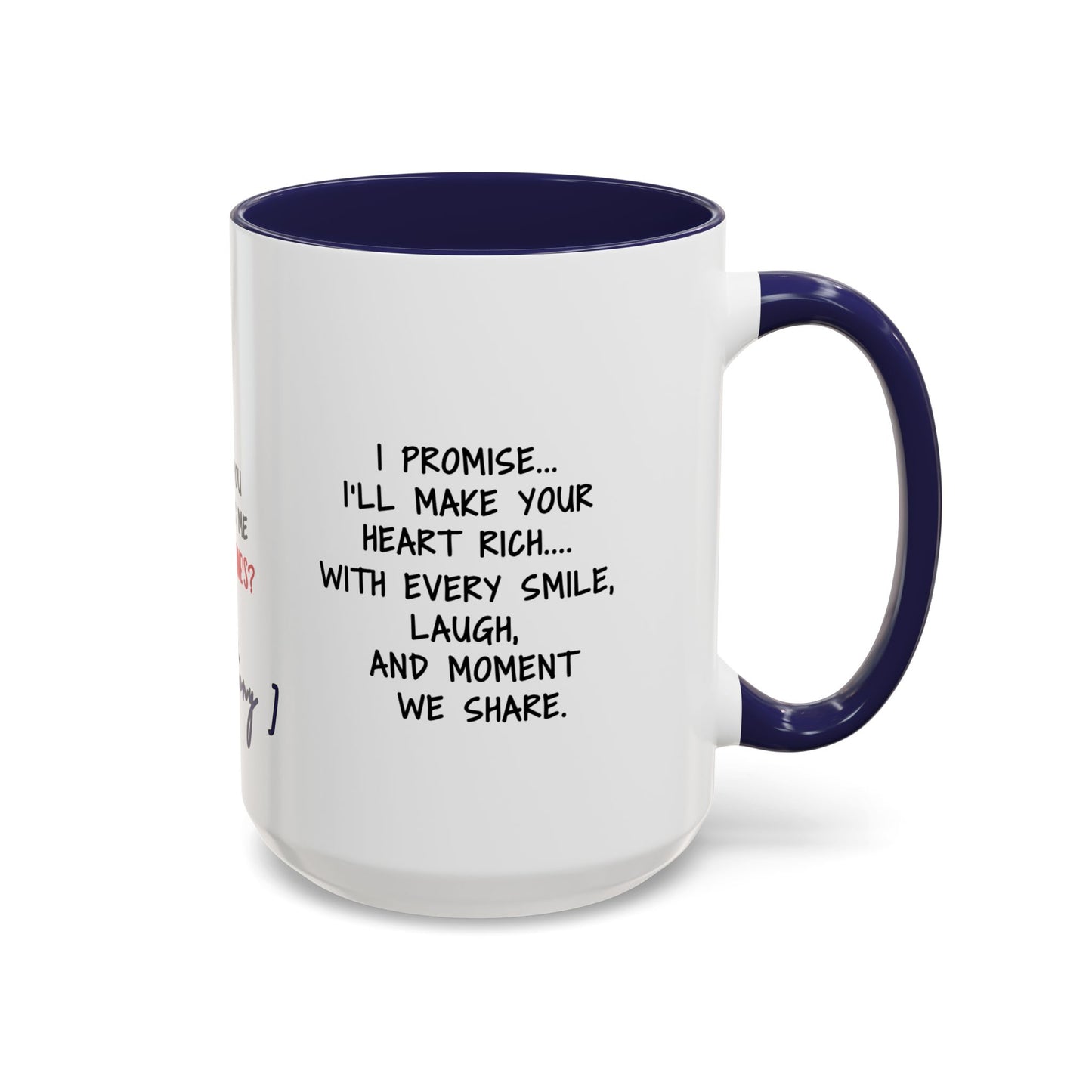 Mug Funny Quote - Still Broke, Still Handsome Accent Coffee Mug (11, 15oz)