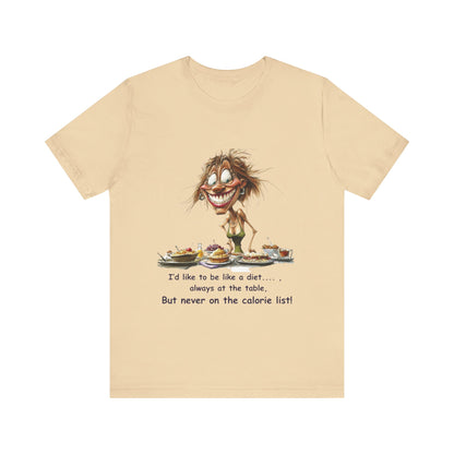 Funny Diet T-Shirt - Food Lover Tee with Calorie List Design