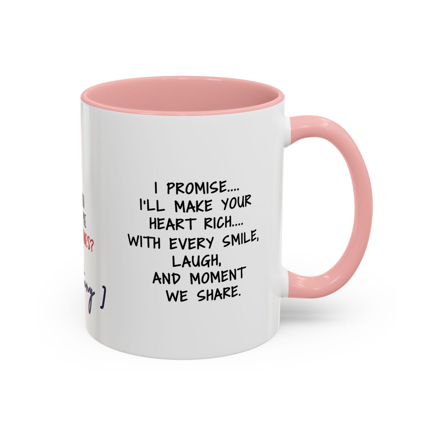 Mug Funny Quote - Still Broke, Still Handsome Accent Coffee Mug (11, 15oz)