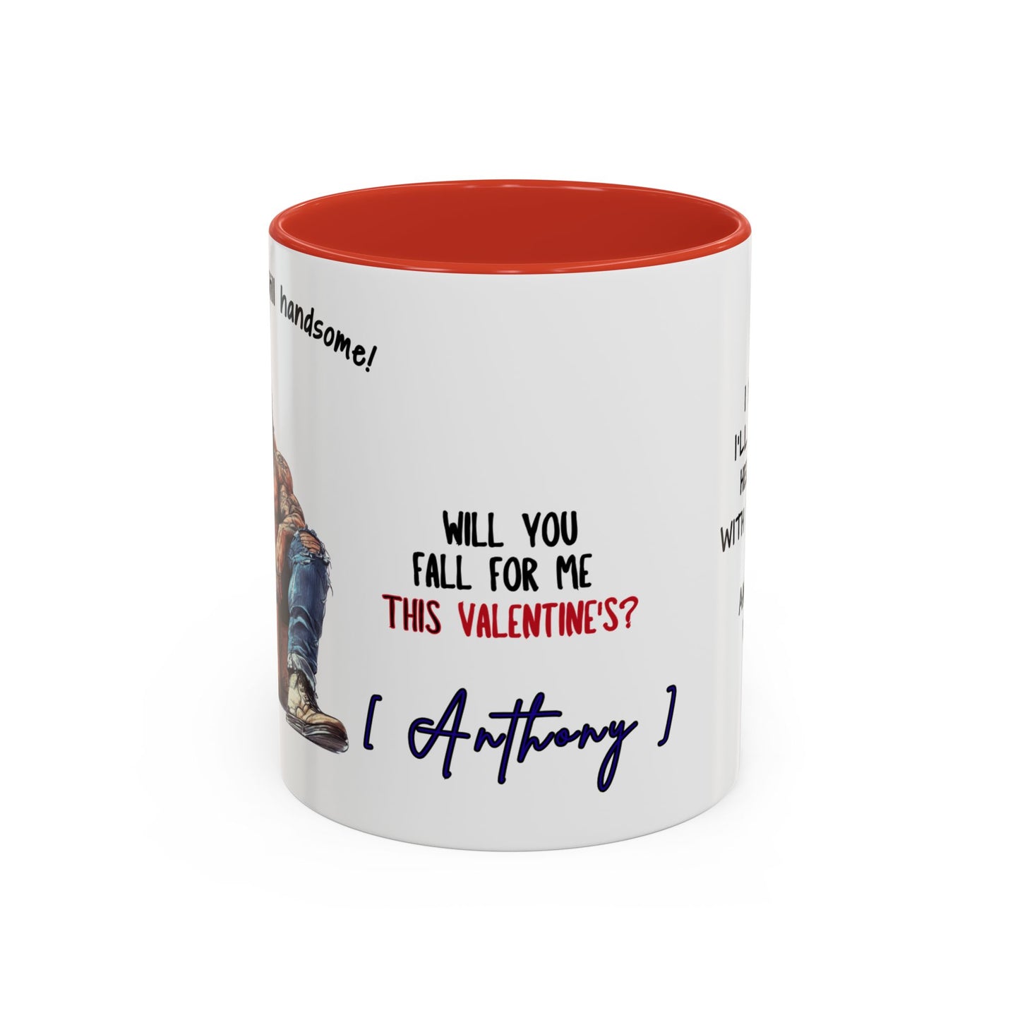 Mug Funny Quote - Still Broke, Still Handsome Accent Coffee Mug (11, 15oz)