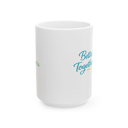 Ceramic Mug — "Better Together" Tropical Palm Coffee Mug (11oz/15oz)