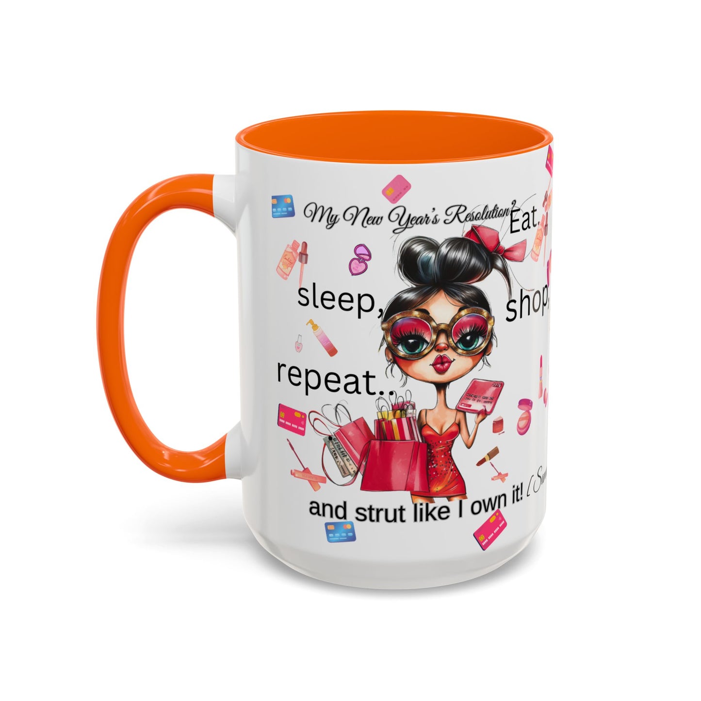 Mug - Funny New Year Resolution Accent Coffee Mug (11, 15oz)