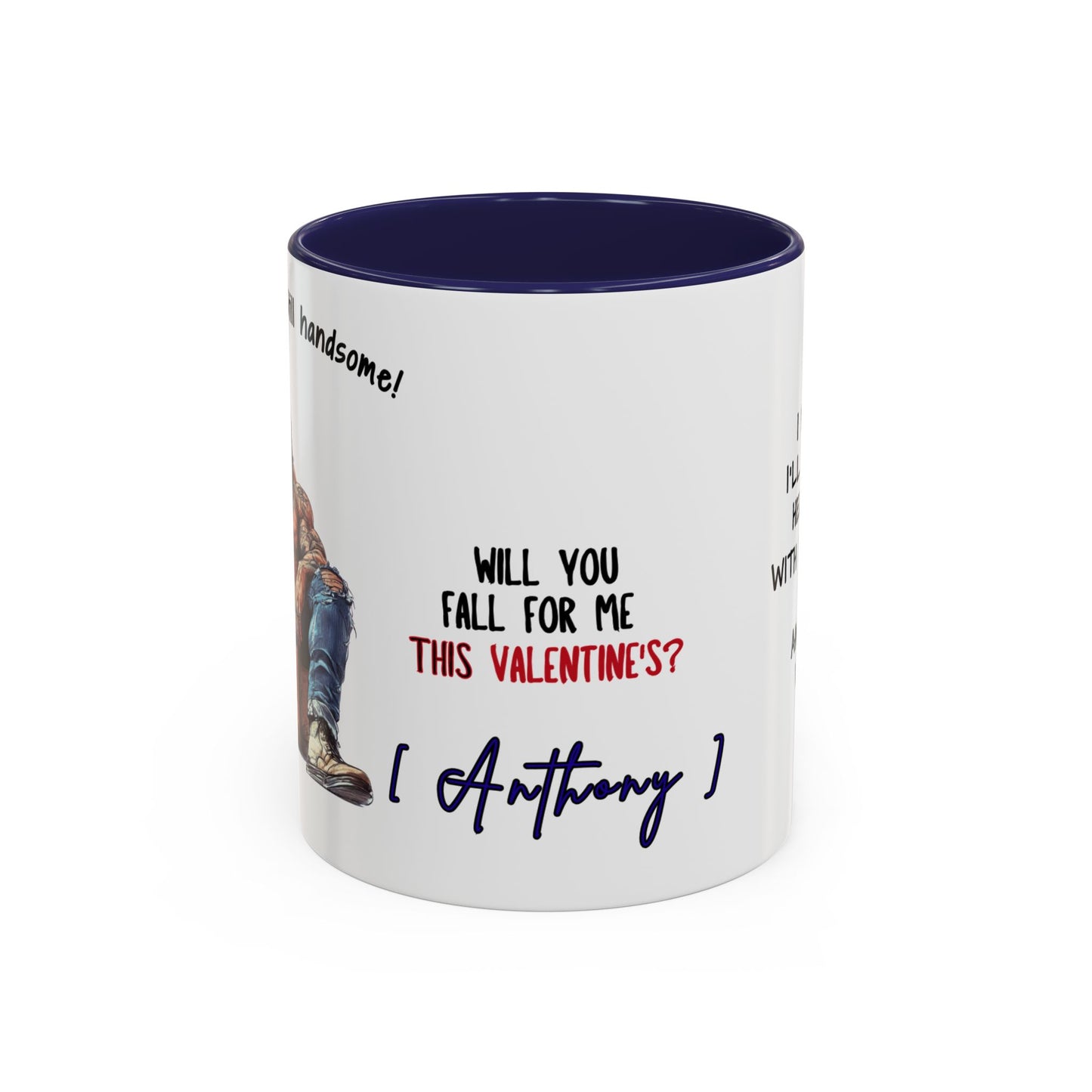Mug Funny Quote - Still Broke, Still Handsome Accent Coffee Mug (11, 15oz)
