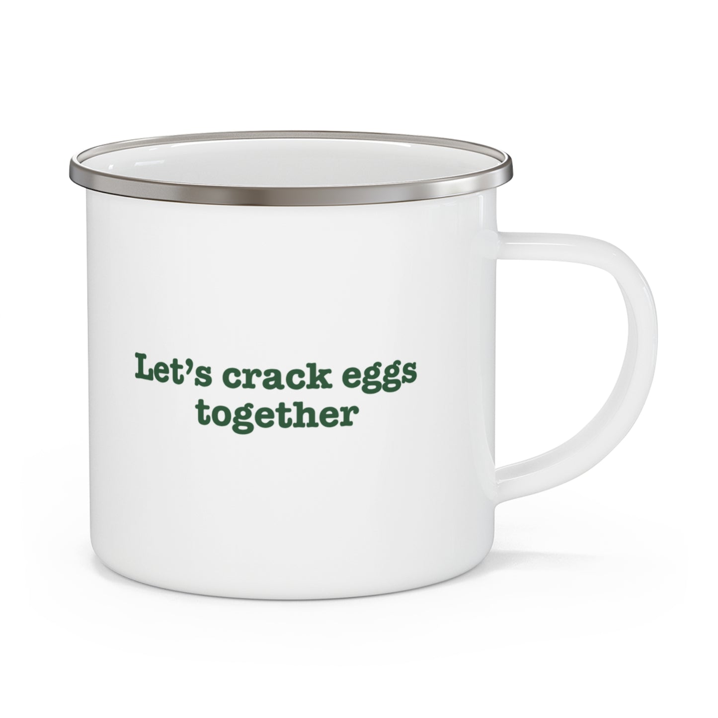 Antonio’s "Let’s Crack Eggs Together" Enamel Campfire Mug – Easter & Family Breakfast Edition