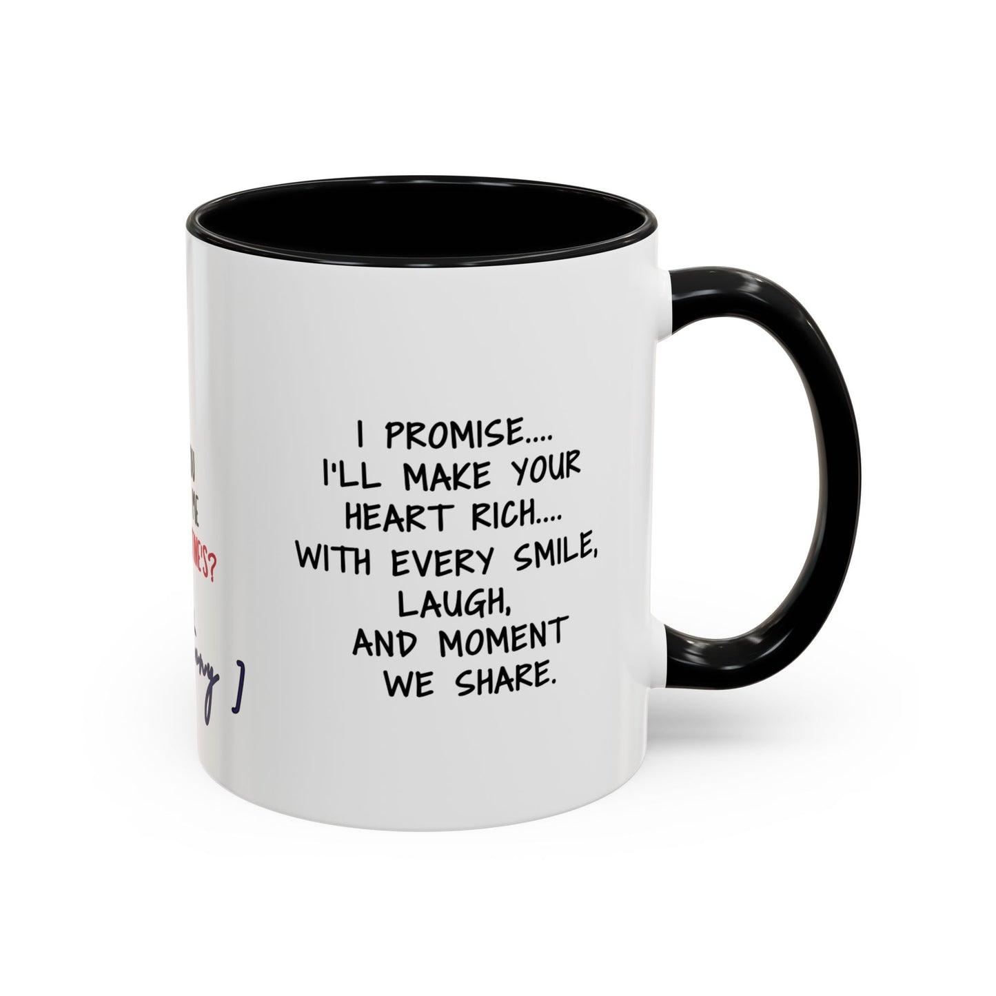 Mug Funny Quote - Still Broke, Still Handsome Accent Coffee Mug (11, 15oz)